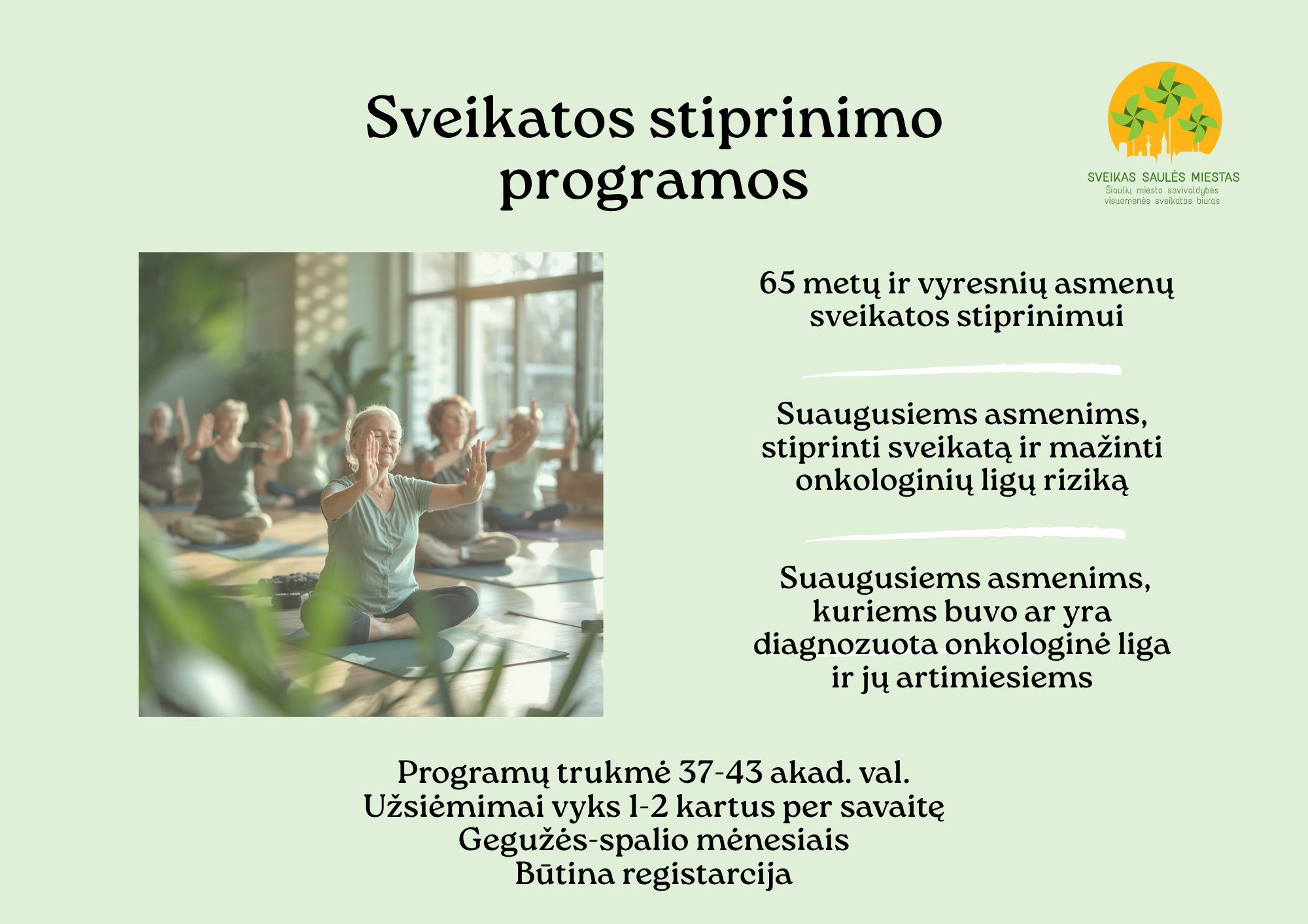 Kviečiame prisijungti prie sveikatos stiprinimo programų!